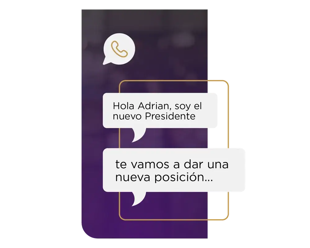 Mensaje: te vamos a dar una nueva posición